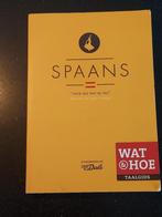 Wat & Hoe Taalgids Spaans, Overige merken, Europa, Ophalen of Verzenden, Van dale