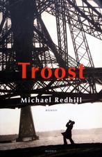 Michael Redhill - Troost, Ophalen of Verzenden, Gelezen, Wereld overig