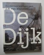 De Dijk. Zuiderzeewerken van J.H. van Mastenbroek, Ophalen of Verzenden, 20e eeuw of later, Nieuw