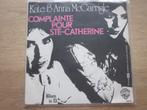 Kate & Anna McGarrigle - Complainte pour Ste-Catherine, Verzenden, 7 inch, Pop, Single