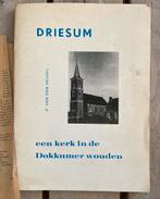 Driesum, een kerk in de Dokkumer Wouden + krantenknipsels, Boeken, Geschiedenis | Stad en Regio, Gelezen, P. van den Heuvel, 19e eeuw