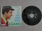 Adamo - Amo VINYL SINGLE, Cd's en Dvd's, Vinyl Singles, Gebruikt, 7 inch, Single, Ophalen of Verzenden