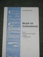 Musik im Gottesdienst - Hans Musch, Gelezen, Hans Musch, Ophalen of Verzenden, Genre of Stijl
