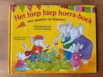 Het hiep hiep hoera-boek - Marianne Busser / Ron Schröder, Fictie algemeen, Jongen of Meisje, Ophalen of Verzenden, Zo goed als nieuw