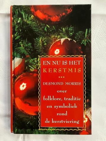 En nu is het kerstmis / Desmond Morris beschikbaar voor biedingen