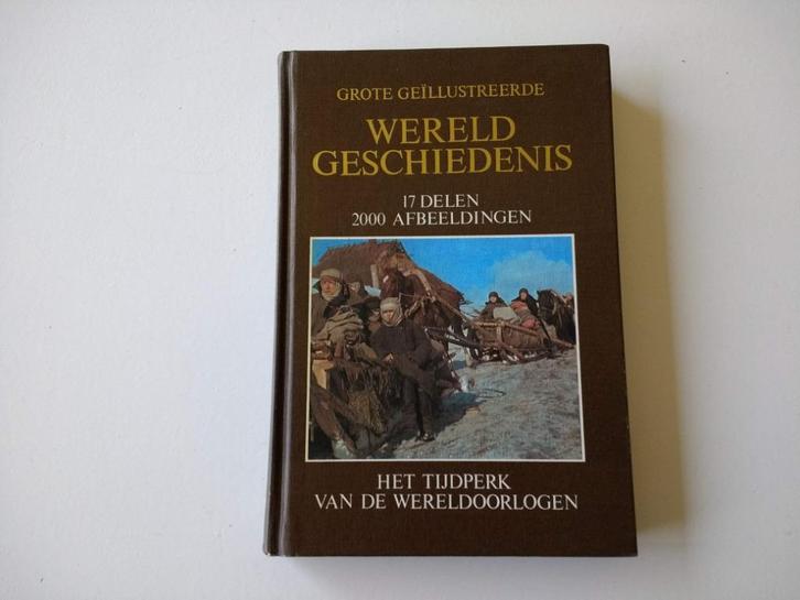 Het tijdperk van de wereldoorlogen Wereldgesch. dl 16 + dl 1, Boeken, Geschiedenis | Vaderland, Zo goed als nieuw, Ophalen of Verzenden