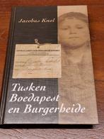 Tussen boedapestven burgerheide, Boeken, Geschiedenis | Stad en Regio, Ophalen of Verzenden, Zo goed als nieuw