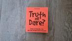 Boek: Truth or Dare, Ophalen of Verzenden, Zo goed als nieuw, Overige onderwerpen