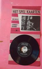 Cowboy gerard het spel kaarten vinyl single DS1130, Cd's en Dvd's, Vinyl Singles, Ophalen of Verzenden