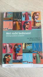 Mitsy le Fèbre - Met recht bedreven!, Ophalen of Verzenden, Zo goed als nieuw, Mitsy le Fèbre; Marleen Huls