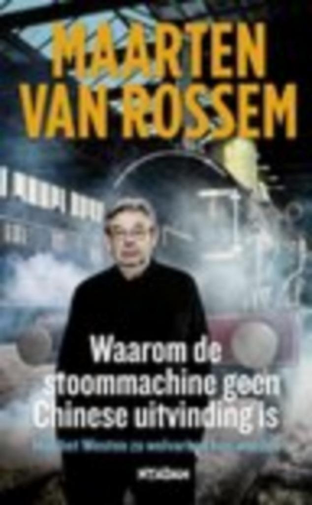 Waarom de stoommachine geen Chinese uitvinding is, Boeken, Politiek en Maatschappij, Zo goed als nieuw, Maatschappij en Samenleving