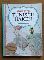 Diverse auteurs - Workshop Tunisch haken, Breien en Haken, Diverse auteurs, Ophalen of Verzenden, Zo goed als nieuw