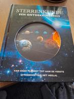 Sterrenkunde: Een Ontdekkingsreis, Boeken, Wetenschap, Ophalen of Verzenden, Gelezen, Onbekend, Natuurwetenschap