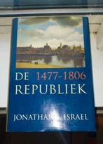 De Republiek, Jonathan Israel, Ophalen of Verzenden, 20e eeuw of later, Gelezen