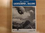 Alkenreeks 80- Luchtschepen en Ballons - Drs J Boesman, Boek of Tijdschrift, Ophalen of Verzenden, Zo goed als nieuw