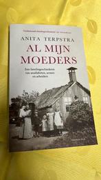 Boek Al mijn moeders door Anita Terpstra, Ophalen of Verzenden