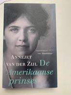 Annejet van der Zijl - De Amerikaanse prinses, Zo goed als nieuw, Amerika, Ophalen of Verzenden, Annejet van der Zijl