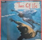 TWO OF US - BLUE NIGHT SHADOW, Ophalen of Verzenden, Gebruikt