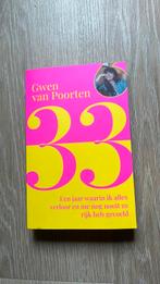 Gwen van Poorten - 33, Boeken, Gwen van Poorten, Ophalen of Verzenden, Ontwikkelingspsychologie, Zo goed als nieuw