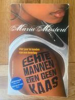 Maria Mosterd - Echte mannen eten geen kaas, Ophalen of Verzenden, Zo goed als nieuw, Maria Mosterd