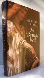 Calmel, Mireille - Het Bruidsbed (2001 1e dr.)