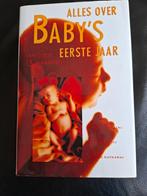 A. Eisenberg - Alles over baby's eerste jaar, A. Eisenberg; H. Murkoff; S. Hathaway, Ophalen of Verzenden, Zo goed als nieuw