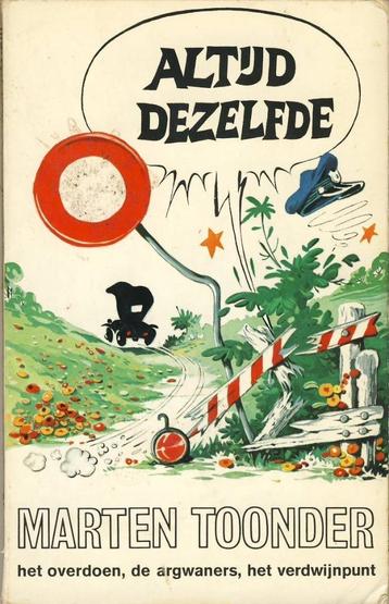  Marten Toonder  Altijd dezelfde  1e druk 1974 (Heer Bommel) beschikbaar voor biedingen