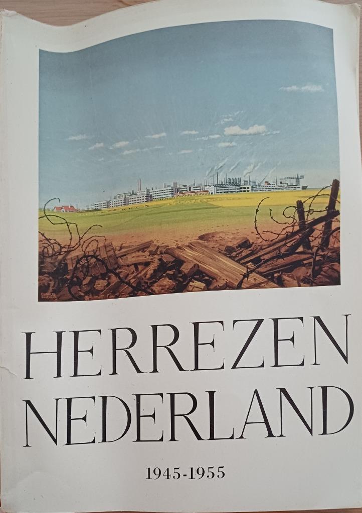 KORTING! Herrezen Nederland 1945-1955, Boeken, Oorlog en Militair, Zo goed als nieuw, Overige onderwerpen, 1945 tot heden, Ophalen of Verzenden