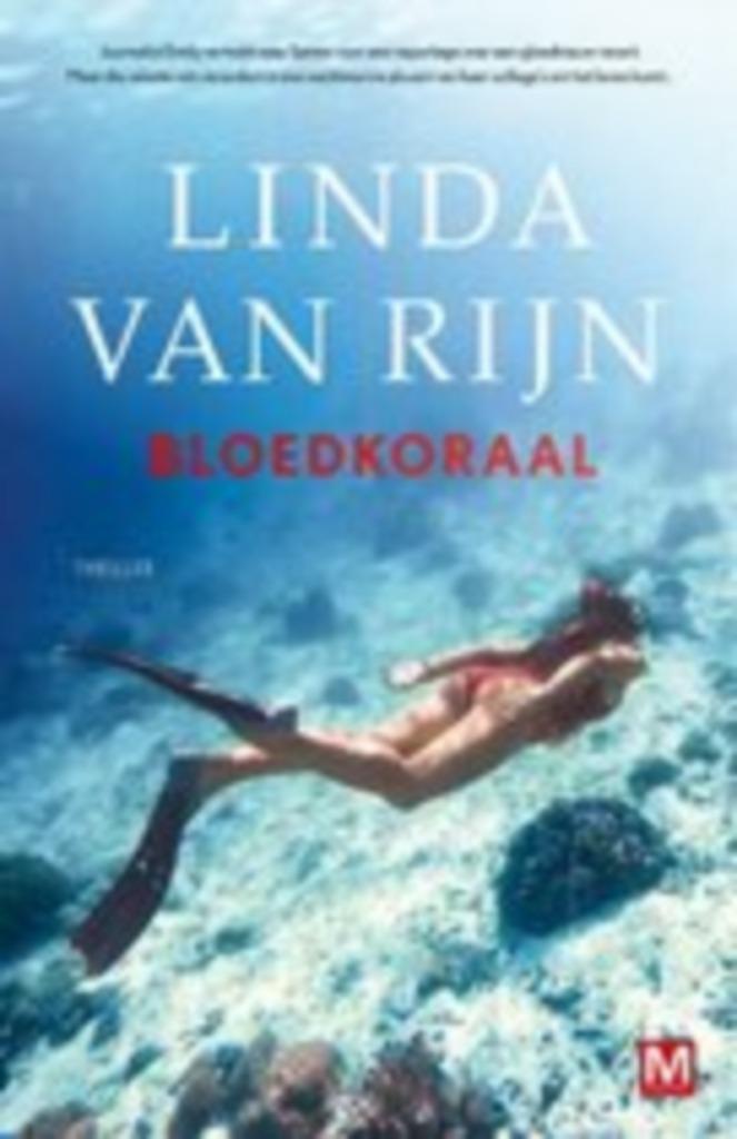 Linda van Rijn: Bloedkoraal, Boeken, Thrillers, Gelezen, Ophalen of Verzenden