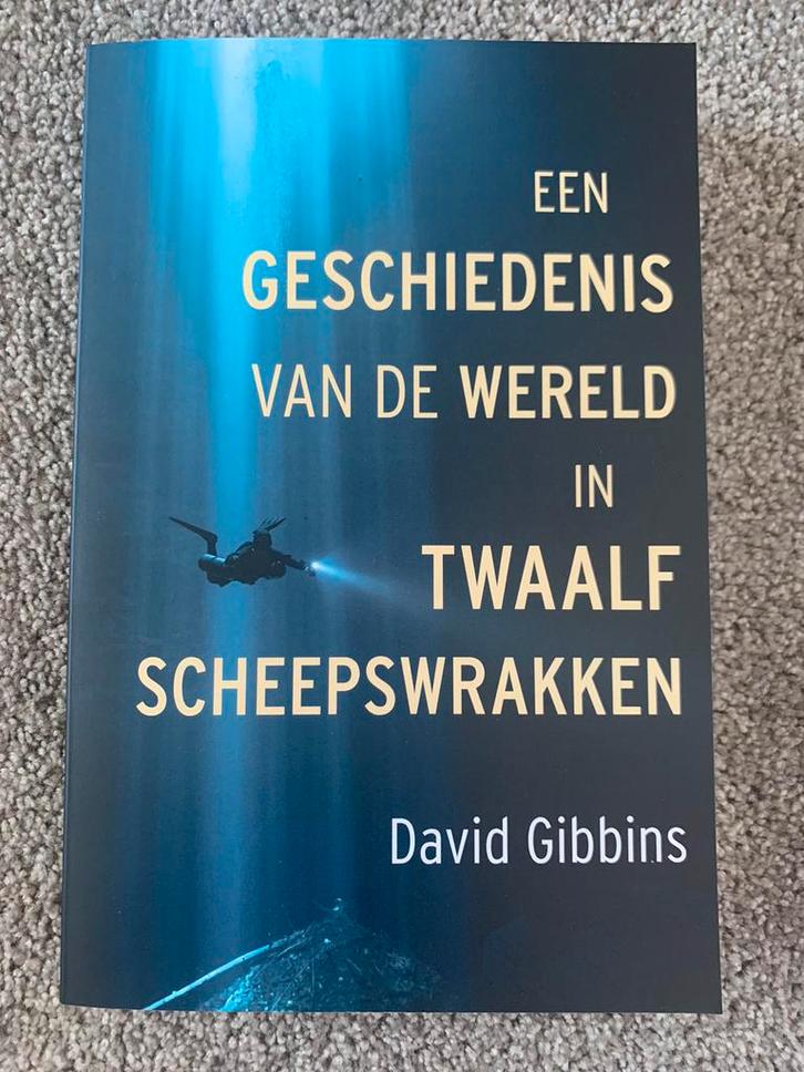 Een geschiedenis van de wereld in twaalf scheepswrakken, Boeken, Geschiedenis | Wereld, Zo goed als nieuw, Europa, Ophalen of Verzenden