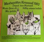 Westreehter Karnaval -1983, Cd's en Dvd's, Vinyl Singles, Gebruikt, 7 inch, Single, Ophalen of Verzenden