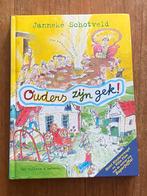 Ouders zijn gek! - Janneke Schotveld & Annet Schaap 2014, Fictie algemeen, Ophalen of Verzenden, Zo goed als nieuw, Janneke Schotveld
