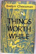 Things Worth While HC Cheesman Pacific 1e New Hebrides R6727, Antiek en Kunst, Ophalen of Verzenden