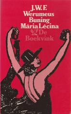 Mária Lécina - J.W.F. Werumeus Buning"", Boeken, Ophalen of Verzenden, Zo goed als nieuw, J.W.F. Werumeus Buning
