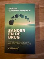 Sander en de Brug - Sander Schimmelpenninck, Ophalen of Verzenden, Zo goed als nieuw, Maatschappij en Samenleving, Nederland
