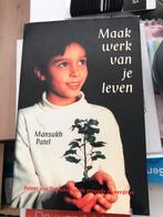 Maak werk van je leven - Mansukh Patel, Ophalen of Verzenden, Gelezen
