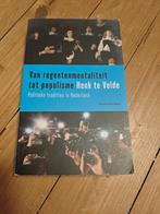 Regentenmentaliteit tot Populisme - Henk te Velde, Gelezen, Ophalen of Verzenden, Henk te Velde, Politiek en Staatkunde