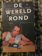 Reisverhalen: De Wereld Rond - Backpackers, Ophalen of Verzenden