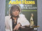 Andre Hazes   -   Met kerst ben ik alleen, Verzenden, 7 inch, Single, Zo goed als nieuw
