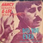 NANCY SINATRA & LEE HAZLEWOOD - DID YOU EVER(HOES BESCHADIGD, Cd's en Dvd's, Vinyl Singles, Ophalen of Verzenden, Gebruikt