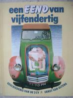 Een eend van vijfendertig. Geschiedenis van de 2CV - 1983., Gelezen, Ophalen of Verzenden, Van Altena, Citroën