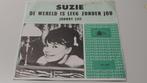 piraten nederbeat single 1966 SUZIE wereld leeg zonder jou, Cd's en Dvd's, Vinyl Singles, Nederlandstalig, 7 inch, Single, Verzenden