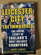Voetbalboek Leicester City: The Immortals, Verzenden, Zo goed als nieuw, Balsport, Harry Harris
