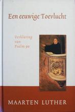 dr. Maarten Luther - Een eeuwige Toevlucht (Psalm 90), Ophalen of Verzenden, Gelezen, Christendom | Protestants