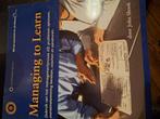 Managing to Learn, Boeken, Studieboeken en Cursussen, Ophalen of Verzenden, Beta, Zo goed als nieuw, HBO