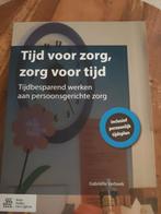 Gabriëlle Verbeek - Tijd voor zorg, zorg voor tijd, Ophalen of Verzenden, Zo goed als nieuw, Gabriëlle Verbeek
