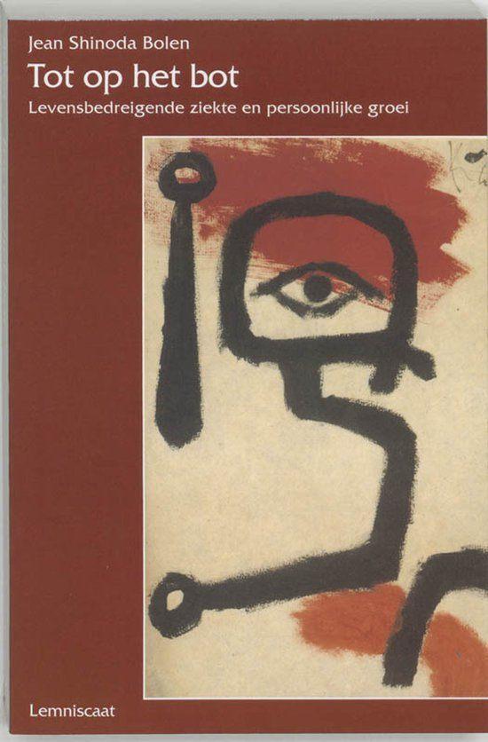 Tot op het bot, Jean Shinoda Bolen, Boeken, Psychologie, Zo goed als nieuw, Ophalen of Verzenden