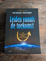 Leiden vanuit de toekomst - Otto Scharmer & Katrin Kaufer, Boeken, Ophalen of Verzenden, Zo goed als nieuw, Management, Otto Scharmer & Katrin Kaufer