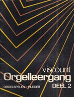 Bo1120 bladmuziek viscount orgel leergang deel 2, Muziek en Instrumenten, Orgel, Gebruikt, Klassiek, Les of Cursus