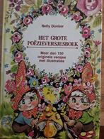 Nelly Donker,bbhet grote poezieversjesboek., Boeken, Gedichten en Poëzie, Ophalen of Verzenden, Zo goed als nieuw